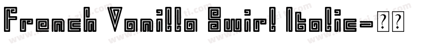 French Vanilla Swirl Italic字体转换